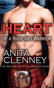 Anita Clenney - Heart Of A Highland Warrior