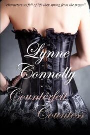 Lynne Connolly - Counterfeit Countess