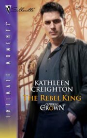 Kathleen Creighton - The Rebel King