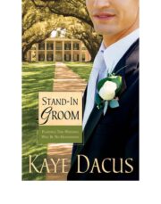 Kaye Dacus - Stand-In Groom