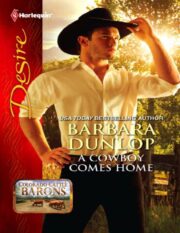 Barbara Dunlop - A Cowboy Comes Home