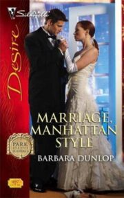 Barbara Dunlop - Marriage, Manhattan Style