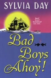 Bad Boys Ahoy!