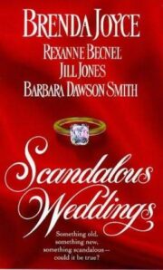 Scandalous Weddings