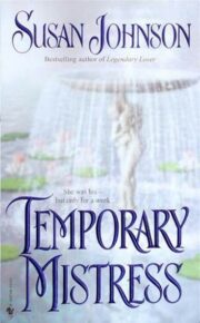 Susan Johnson - Temporary Mistress