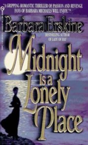 Обложка книги Midnight is a Lonely Place Barbara Erskine - Midnight is a Lonely Place