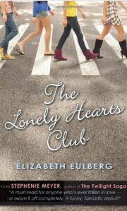 Elizabeth Eulberg - The Lonely Hearts Club