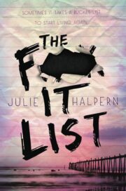 Julie Halpern - The F- It List