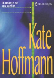 Kate Hoffmann - El Amante de sus Sueños