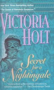 Виктория Холт - Secret for a Nightingale