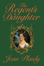 The Regent’s Daughter