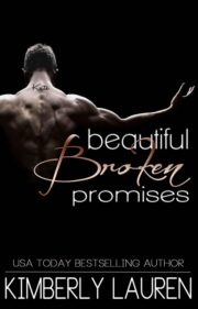 Beautiful Broken Promises