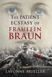 The Patient Ecstasy of Fräulein Braun