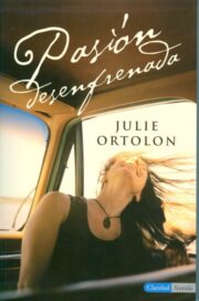 Julie Ortolon - Pasión desenfrenada