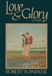 Love and Glory