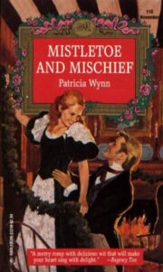 Patricia Ricks - Mistletoe and Mischief