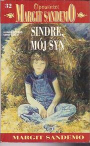 Margit Sandemo - Sindre, Mój Syn