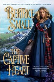 Bertrice Small - The Captive Heart