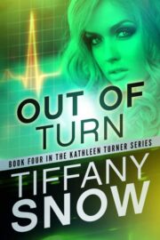 Tiffany Snow - Out of Turn