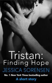Jessica Sorensen - Tristan: Finding Hope