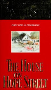 Danielle Steel - The House on Hope Street