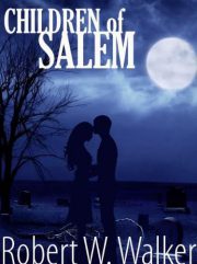 Robert Walker - Children of Salem